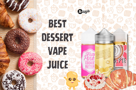 best dessert vape juice