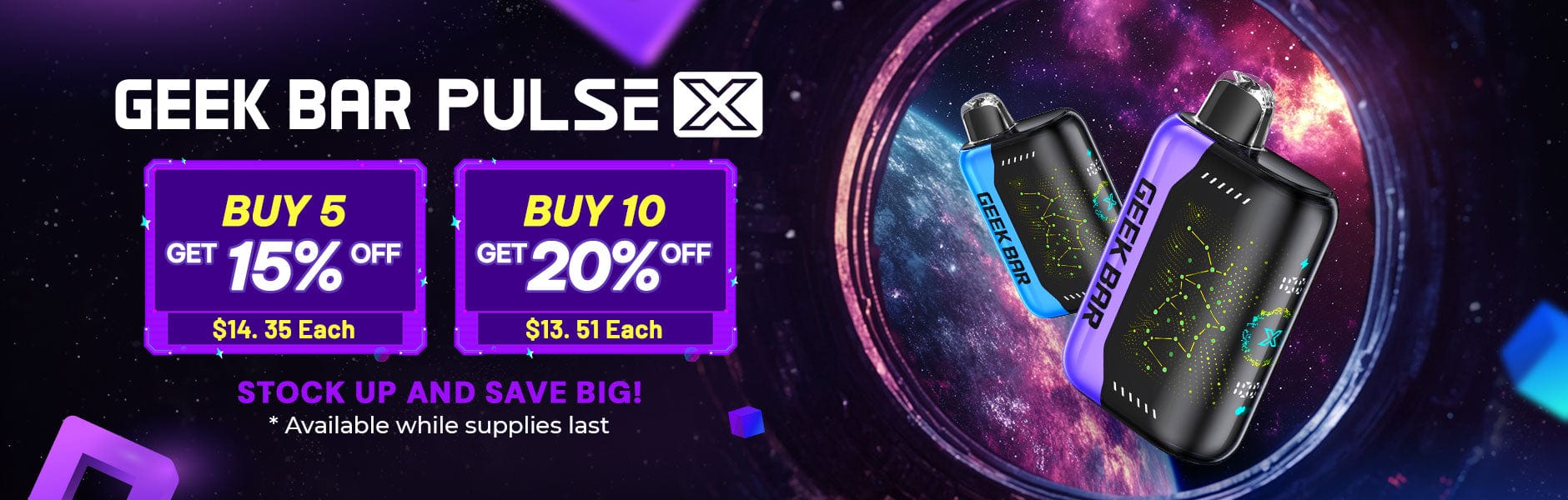 geek bar pulse x discount offer now buy5 get 15% off and buy 10 get 20% off